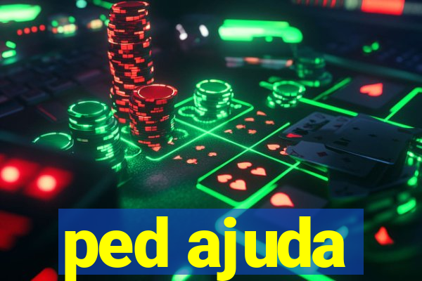 ped ajuda